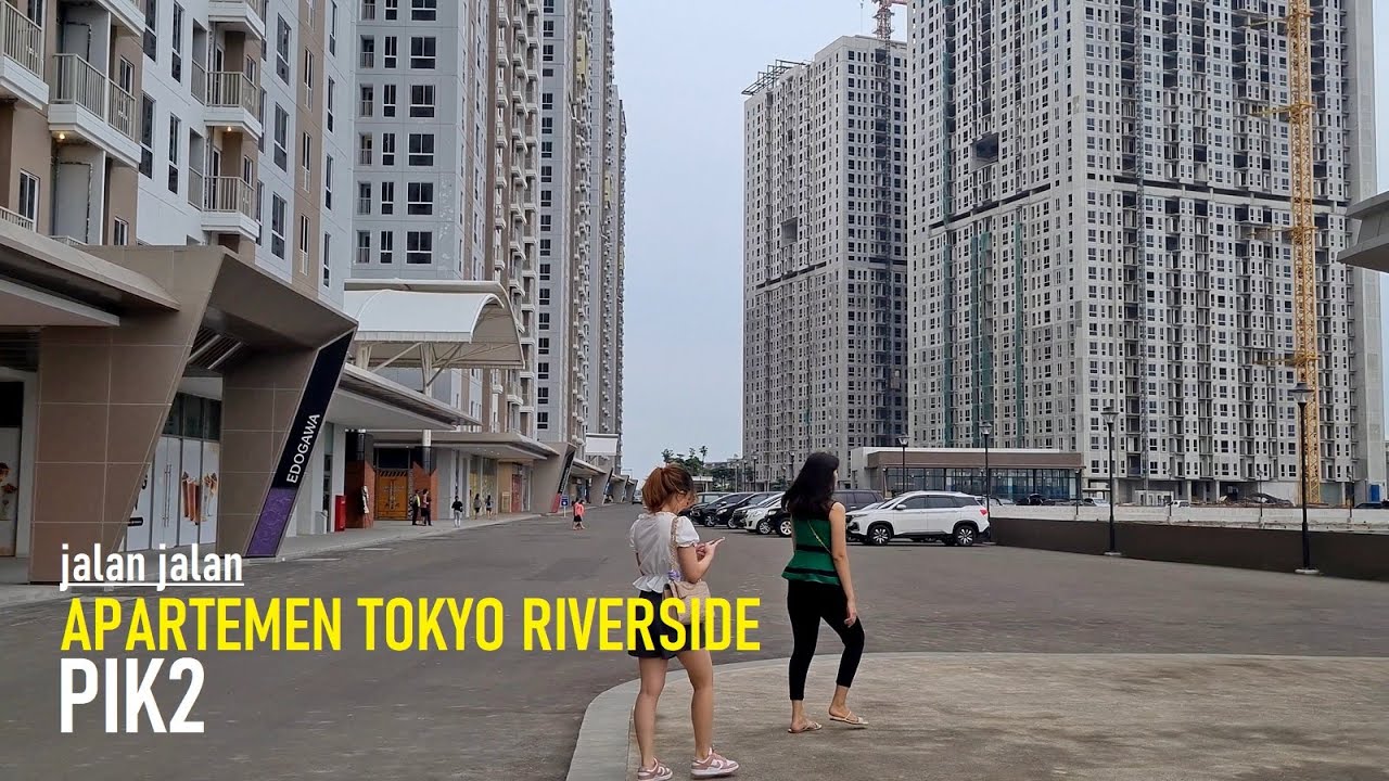 Tokyo Riverside Pik 2: Kehidupan Modern di Tepian Ibukota